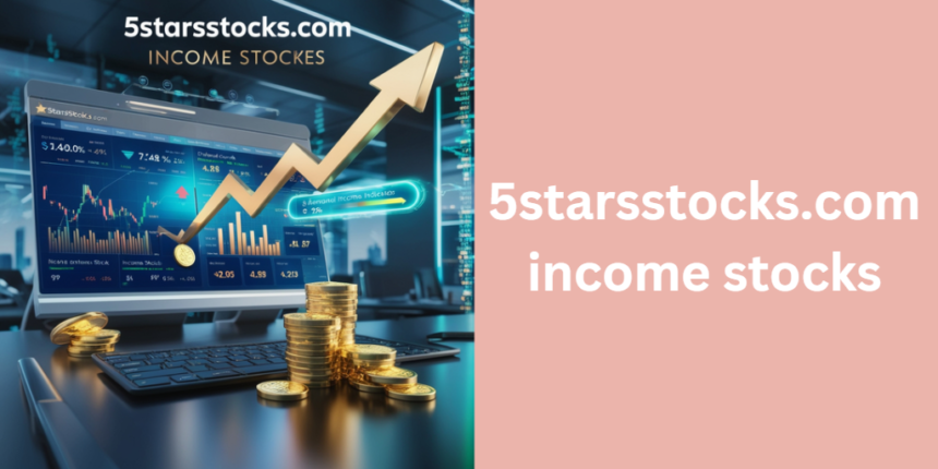 5starsstocks.com income stocks