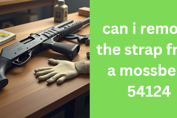 can i remove the strap from a mossberg 54124