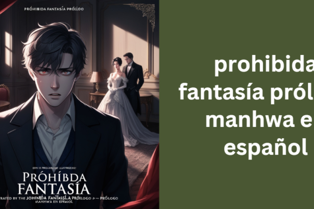 prohibida fantasía prólogo manhwa en español