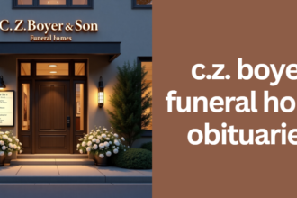 c.z. boyer funeral home obituaries